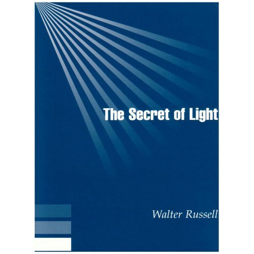 Secret of Light. Walter Russell